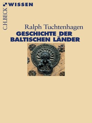 cover image of Geschichte der baltischen Länder